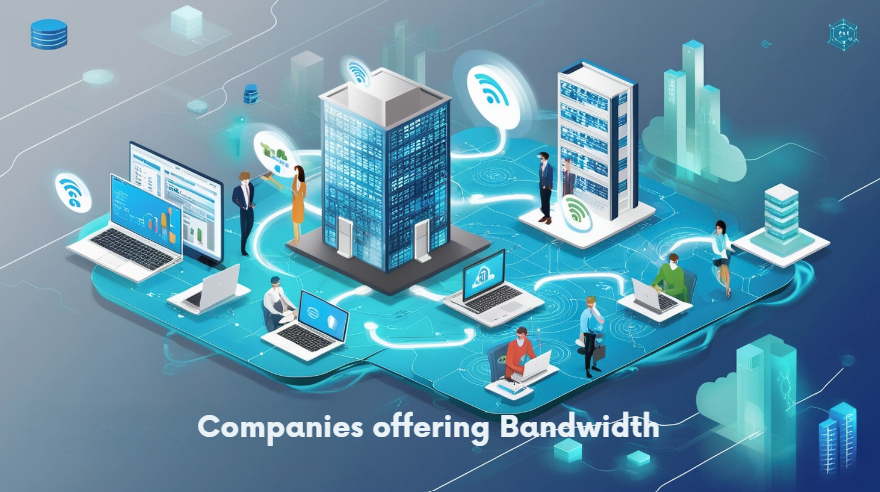 Companies Offering Bandwidth Sharing Services