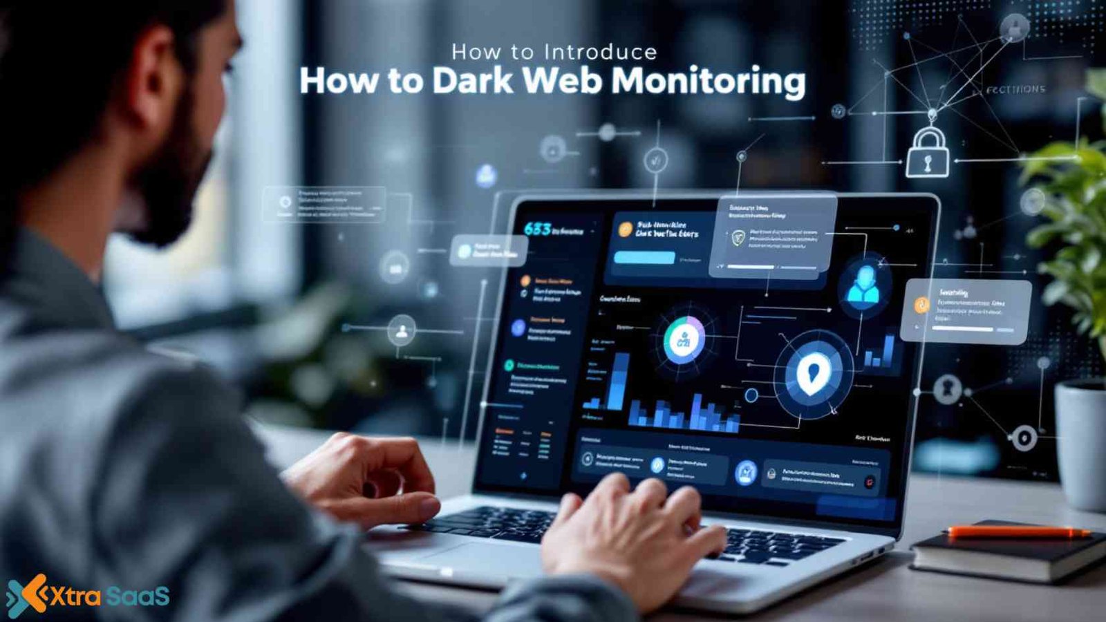 How to Introduce Dark Web Monitoring into Your Business