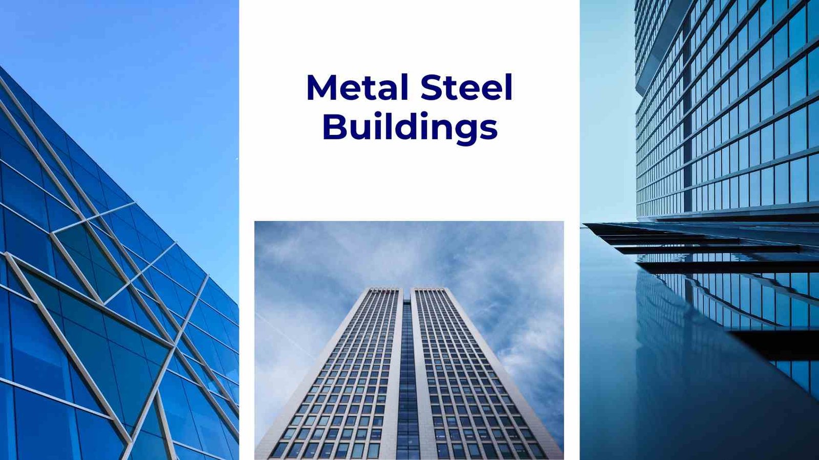 Metal Steel Buildings for Factories & Workshops