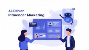 The Shift Toward AI-Driven Influencer Marketing