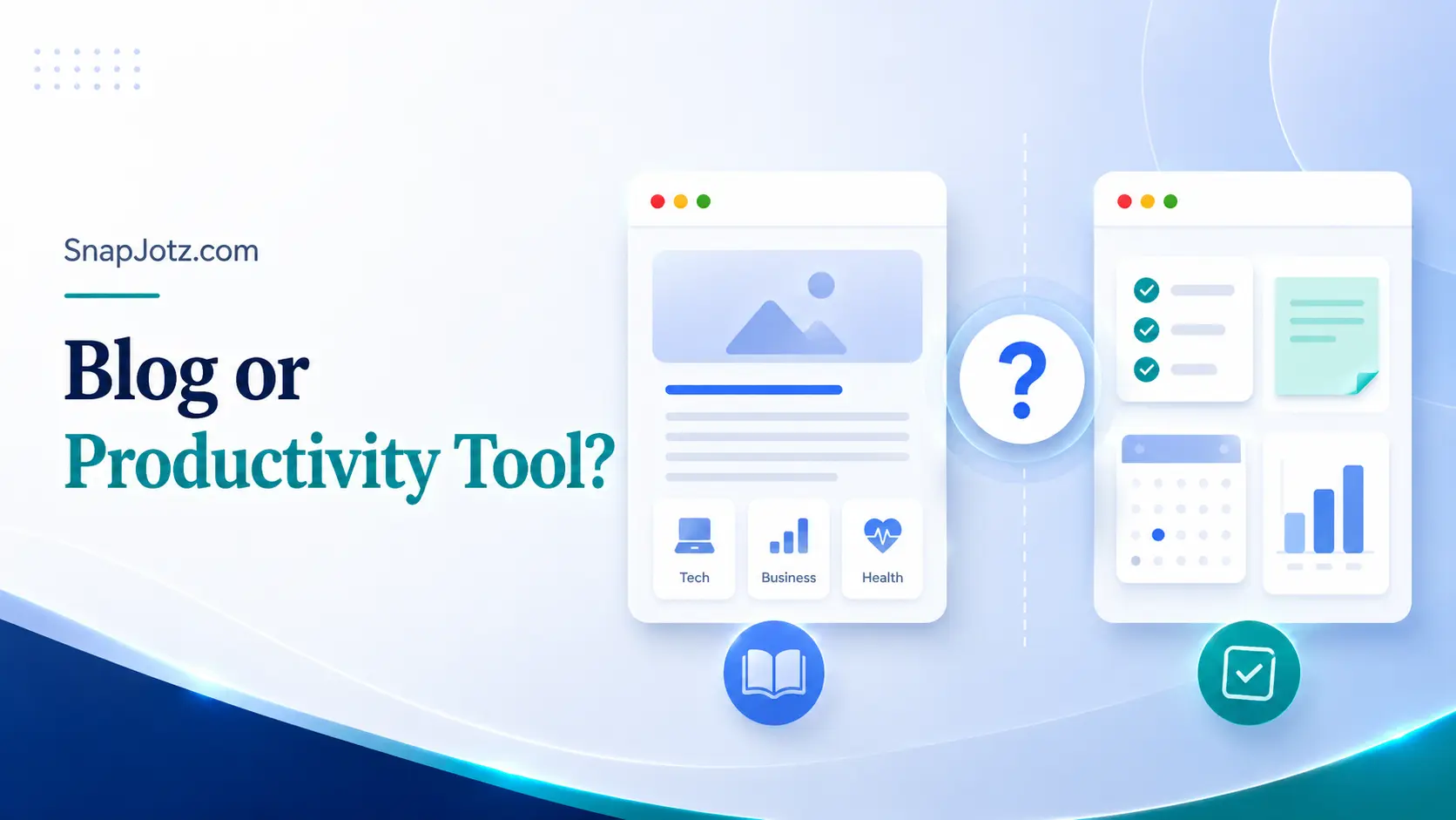 Is SnapJotz com a Blog or a Productivity Tool