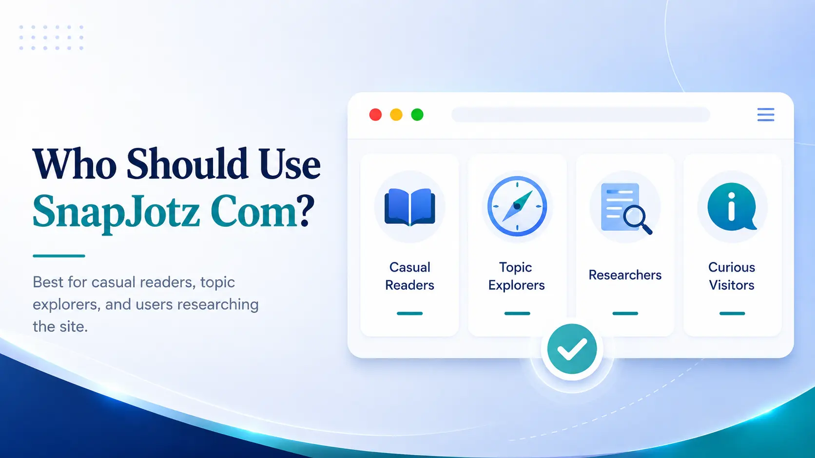 Who Should Use SnapJotz Com