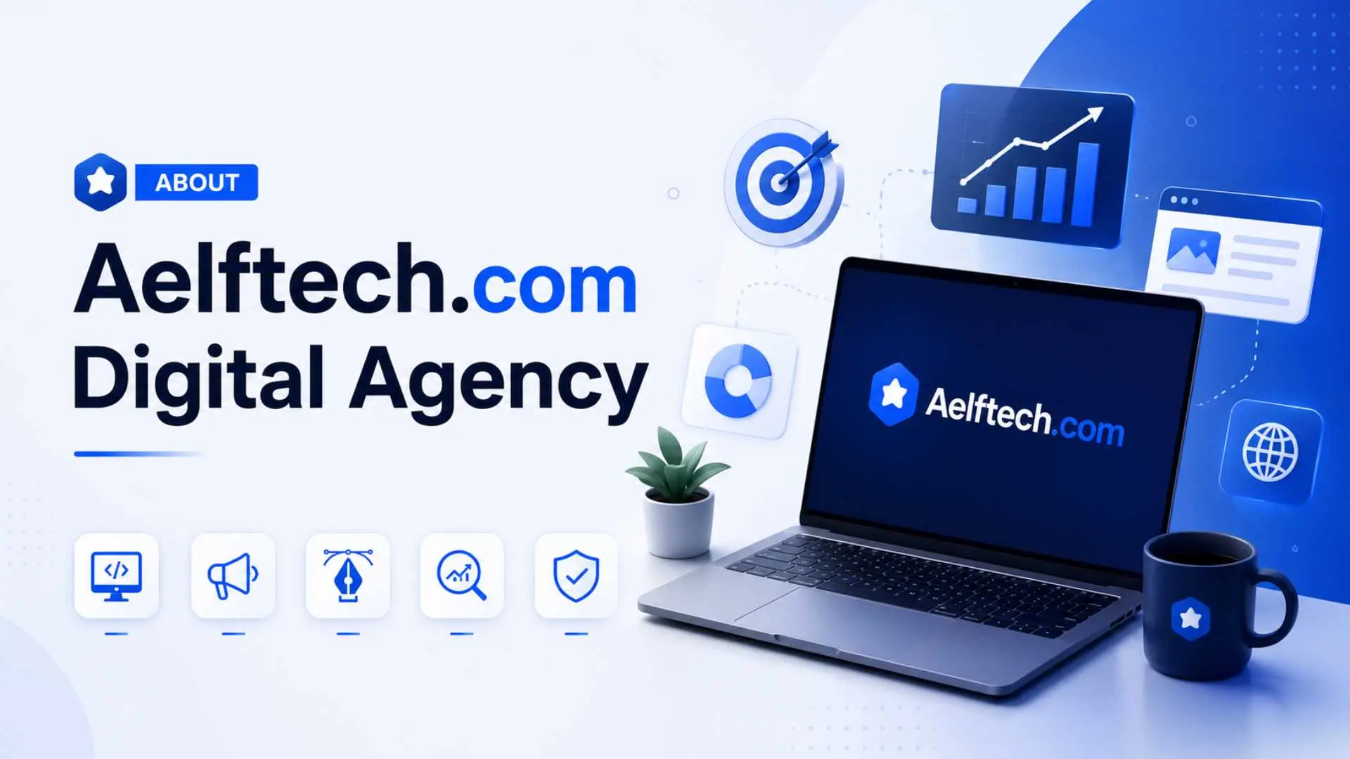 About Aelftech.com Digital Agency