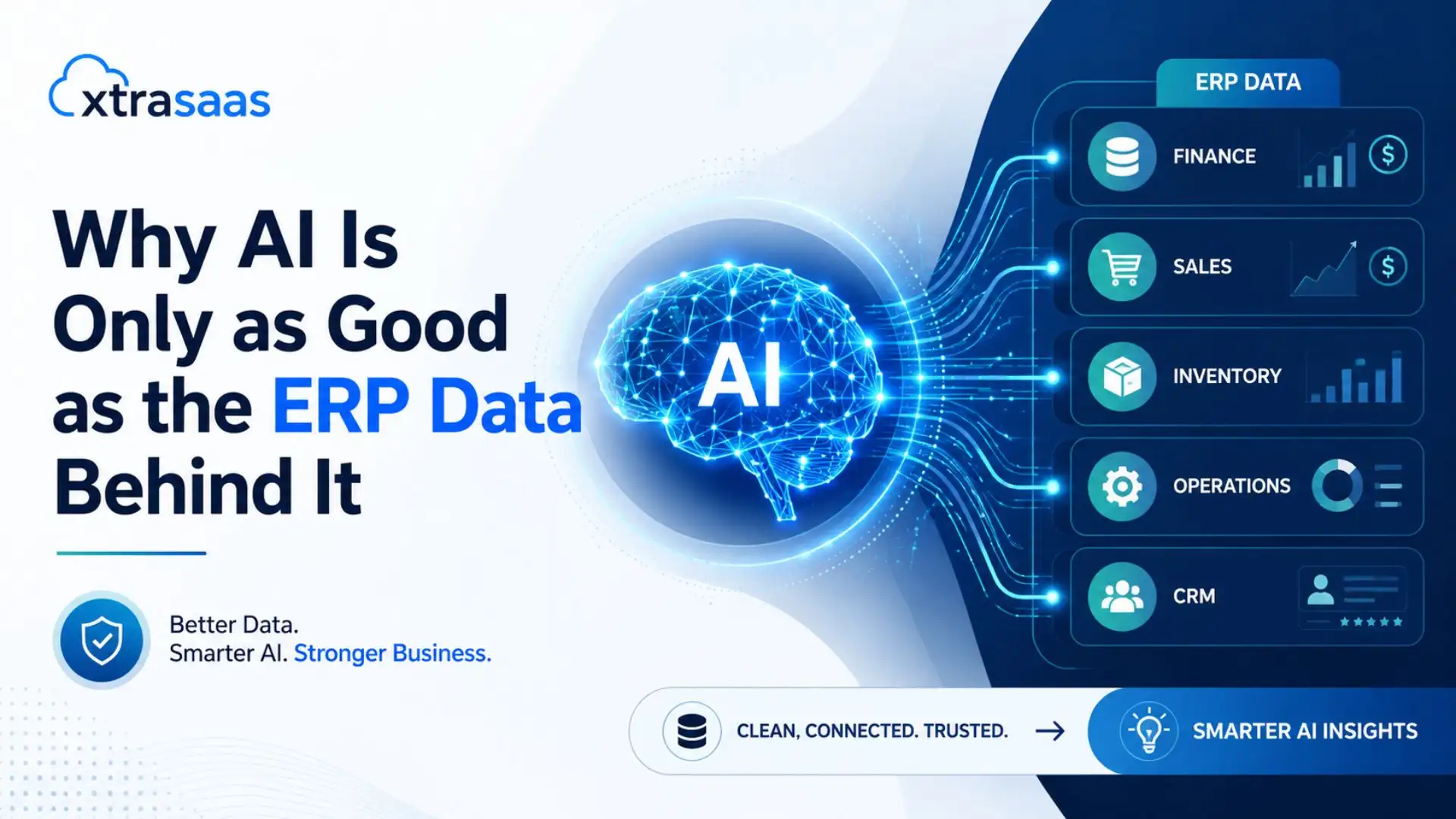 Why AI Is Only as Good as the ERP Data Behind It