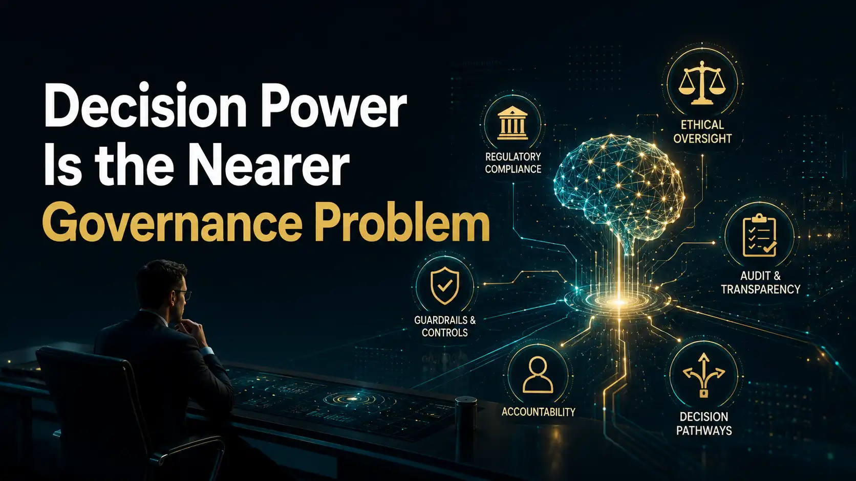 Decision Power Is the Nearer Governance Problem