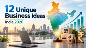 12 Unique Business Ideas in India for 2026 Costs, Earnings & How to Start